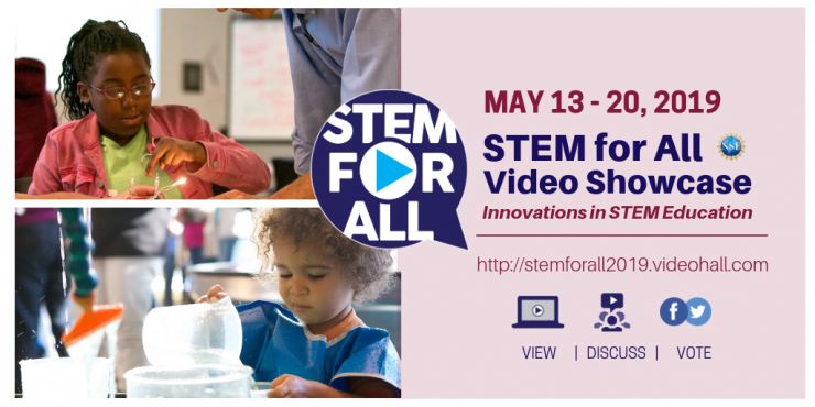 STEM Video Showcase for ALL is May 13-20, 2019.